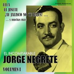 Ay Jalisco No Te Rajes!(Digitally Remastered)