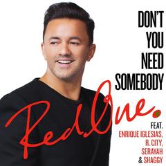 Don’t You Need Somebody