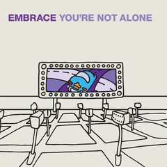 You’re Not Alone