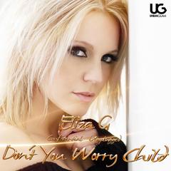 Don’t You Worry Child