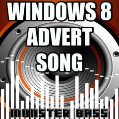 Windows 8 Advert Song (Instrumental Version)(Instrumental Version)