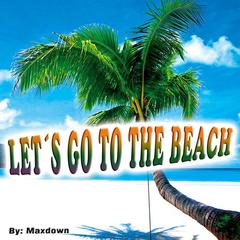 Let’s Go to the Beach [Single]