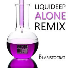 Alone(DJ Aristocrat Radio Remix)