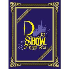 違う、そうじゃない(DなSHOW Vol.1)