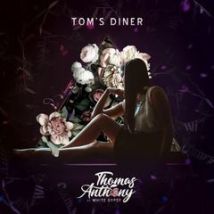 Toms Diner(Extended Club Mix)