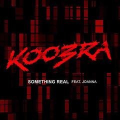 Something Real(Feat. Joanna)