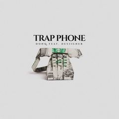 Trap Phone(Clean)