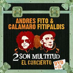 Donde todo empieza(Fito & Fitipaldis- 2 son multitud)