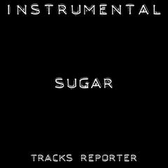 Sugar (Backing Track Instrumental Version)