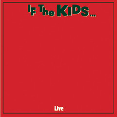 If The Kids Are United(Live)