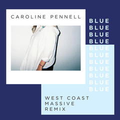 Blue(West Coast Massive Remix)