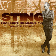 I Can’t Stop Thinking About You(Acoustic)