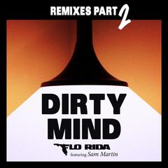 Dirty Mind(WILL K & Corey James Remix)