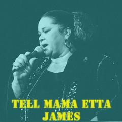 Tell Mama