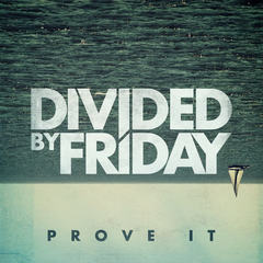 Prove It