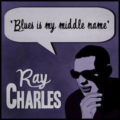 Blues Is My Middle Name