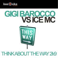 Think About The Way 2k9(Club Mix)