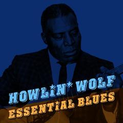 The Wolf Is at Your Door (Howlin’ for My Baby)