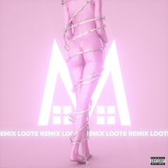 Wicked(Loote Remix|Explicit)