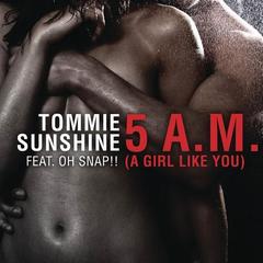 5AM (A Girl Like You)(Mightyfools Remix)