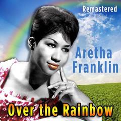 Over the Rainbow(Remastered)