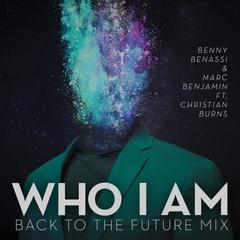 Who I Am(Back to the Future Mix)