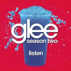 Listen(Glee Cast Version)