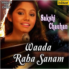 Waada Raha Sanam(Unplugged)