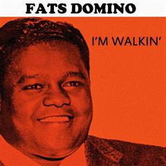 I’m Walkin’