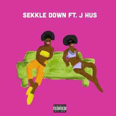 Sekkle Down(feat. J Hus)(Explicit)