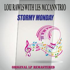 In the Evening When the Sun Goes Down(Lou Rawls With Les Mccann Trio)(Remaster)