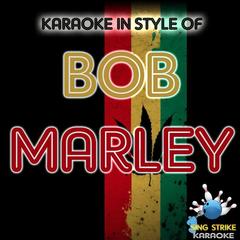 I Shot the Sheriff(Originally Performed By Bob Marley|Karaoke Version)