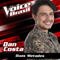 Duas Metades(The Voice Brasil 2016)