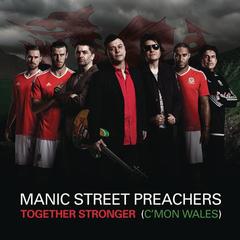 Together Stronger(C’mon Wales)