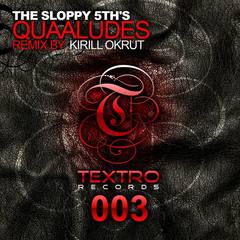 Quaaludes(Original Mix)