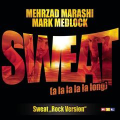 Sweat (A La La La La Long)(Rock Version)