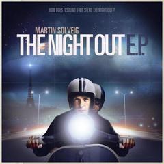 The Night Out(Madeon Remix)