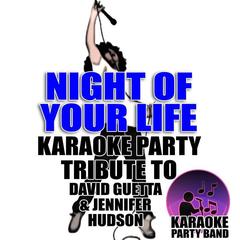 Night of Your Life(Karaoke Version)