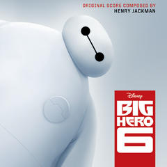 Immortals(From ”Big Hero 6”/Soundtrack)