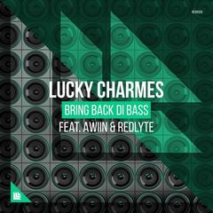 Bring Back Di Bass(Extended Mix)