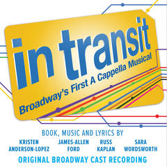 A Little Friendly Advice(From ”In Transit: Broadway’s First A Cappella Musical”/Original )