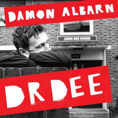 Damon Albarn: Dr Dee， An English Opera: No. 14， Watching the Fire That Waltzed Away