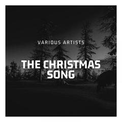 The Christmas Song(Merry Christmas to You)