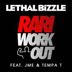 Rari WorkOut (feat. JME & Tempa T)