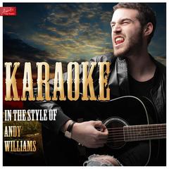 Born Free (In The Style Of Andy Williams)(Karaoke Version)