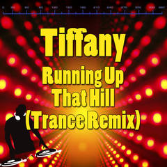 Running Up That Hill(Trance Remix)