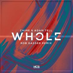 Whole(Rob Gasser Remix)(Remix)