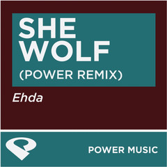 She Wolf(Power Extended Remix)