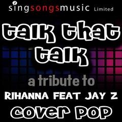 Talk That Talk