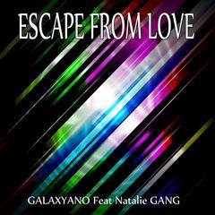 Escape from Love